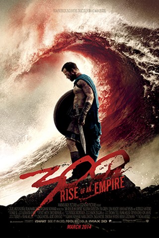 300: Rise of an Empire -- An IMAX 3D Experience