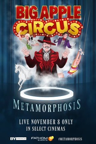 Big Apple Circus: Metamorphosis