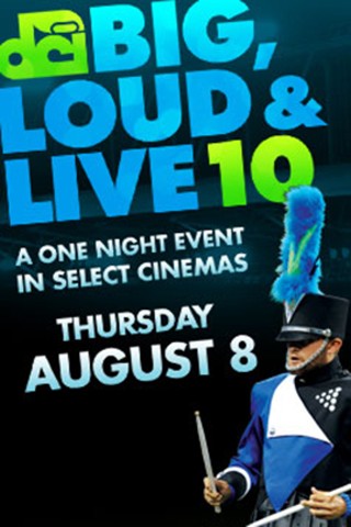 DCI 2013: Big, Loud & Live 10