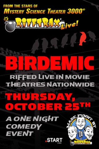 Rifftrax Live: Birdemic