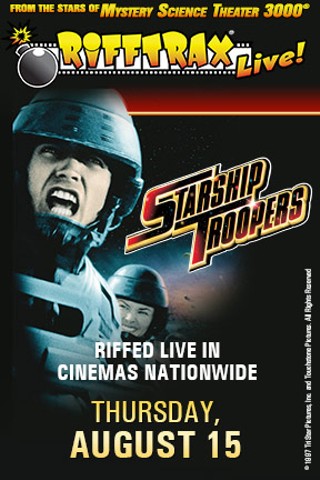 RiffTrax Live: Starship Troopers