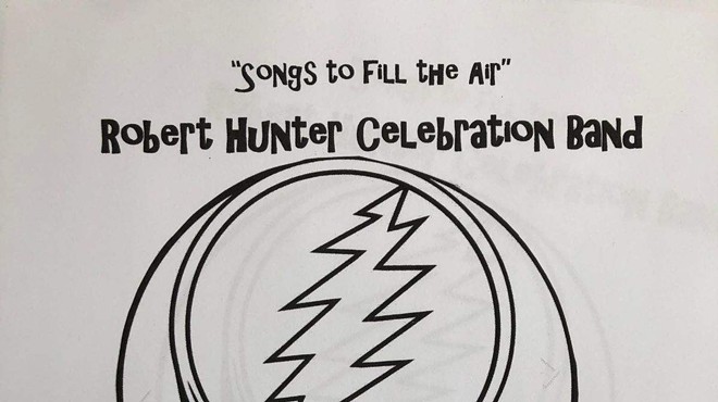 Songs to Fill the Air: Robert Hunter Celebration Band