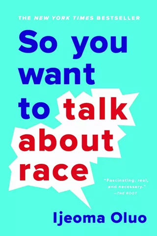 Image: &ldquo;So You Want to Talk About Race&rdquo; Book Conversations