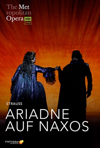 The Metropolitan Opera: Ariadne Auf Naxos