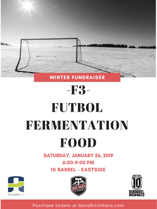 Bend FC Timbers F3-Futbol, Fermentation & Food Winter Fundraiser