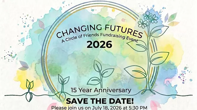 Image: 2026 Changing Futures &bull; a Circle of Friends Fundraising Event