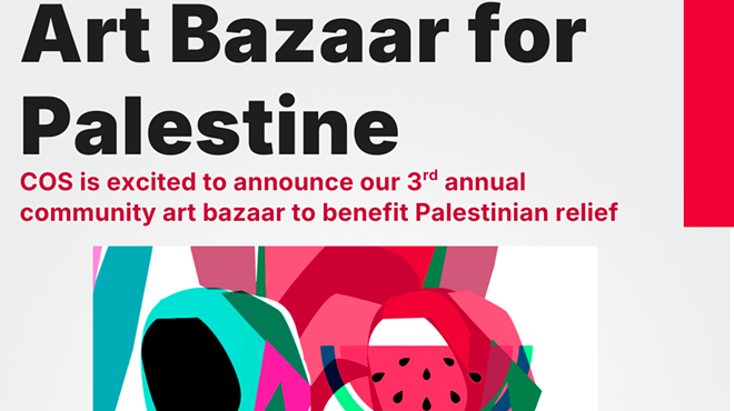 Image: 3rd Annual COS Art Bazaar to benefit Palestine