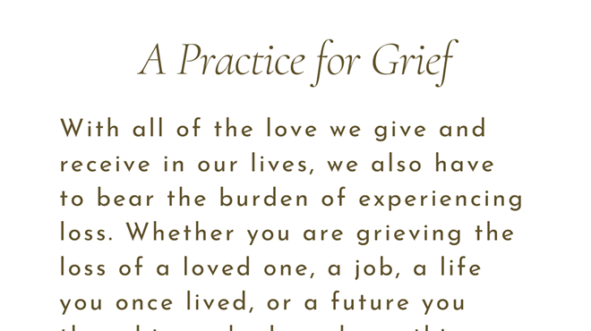 Image: A Practice for Grief