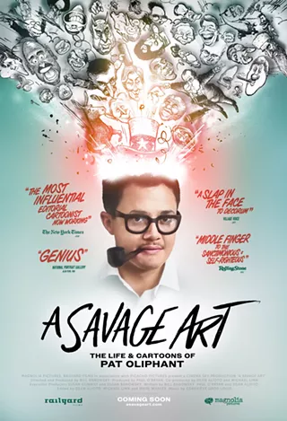 Image: A Savage Art: The Life & Cartoons of Pat Oliphant