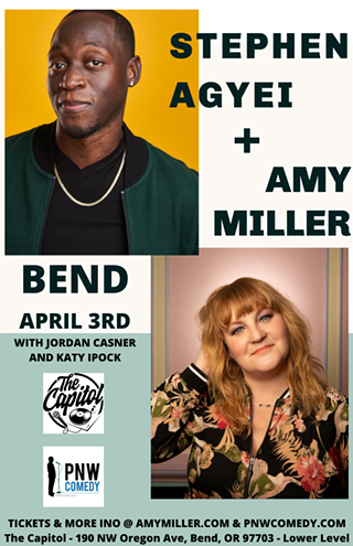 Amy Miller (Comedy Central) & Stephen Agyei in Bend, OR