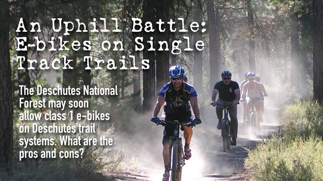 An Uphill Battle: E-bikes on Single Track Trails