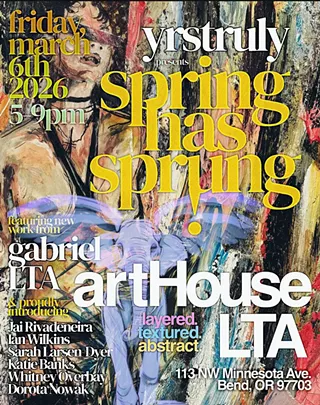 Image: ArtHouse presents: Spring has sprung! - A First Friday Art Walk event