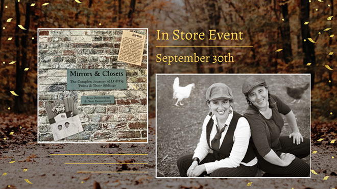Image: Author Event: Mirrors and Closets: The Complex Journey of LGBTQ Twins & Their Siblings by Hava and Dani Dennenberg