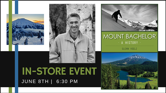 Image: Author Event: "Mount Bachelor: A History" by Glenn Voelz