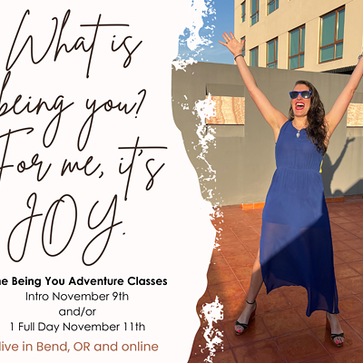 Being You: A Full Day Adventure In Person or Online