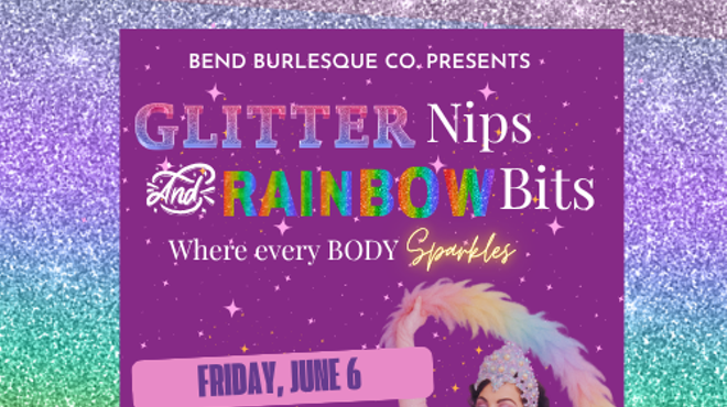 Image: Bend Burlesque: Glitter Nips & Rainbow Bits