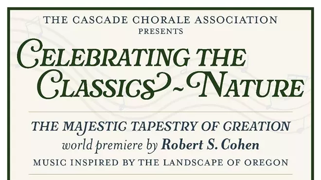 Image: CASCADE CHORALE'S "CELEBRATING THE CLASSICS - NATURE" CONCERT