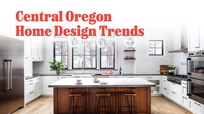 Central Oregon Home Design Trends