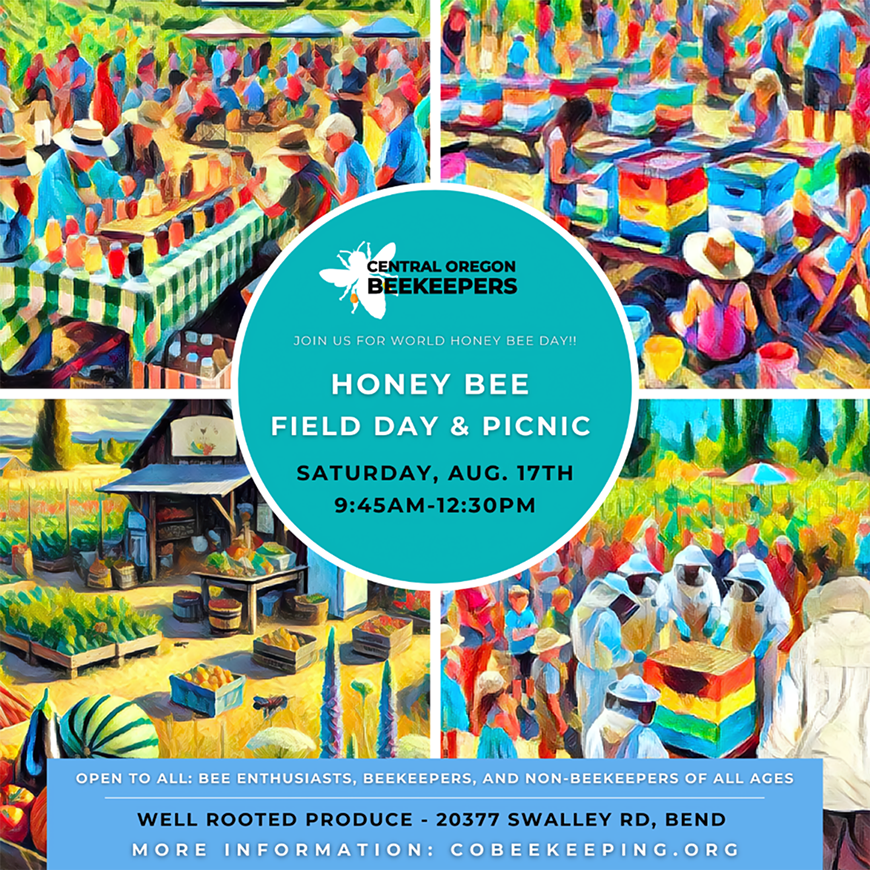 Honey Bee Field Day & Picnic - Celebrate World Honey Bee Day with the Central Oregon Beekeepers! Enjoy hands-on learning, hive inspections, and fun activities for all ages.