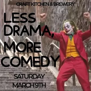 Image: Comedy at Craft: Less Drama, More Comedy