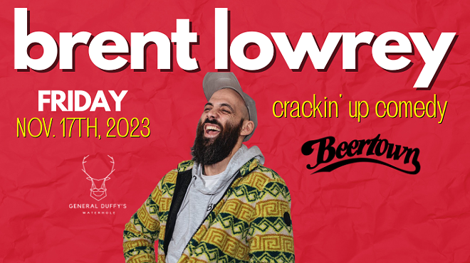 Image: Crackin' Up Comedy - Brent Lowrey