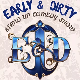 Image: Early & Dirty