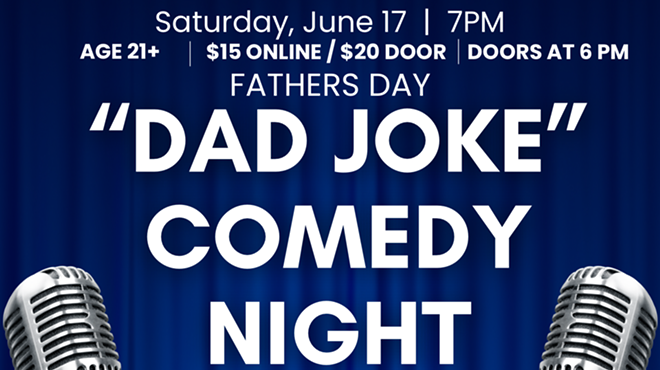 Image: Fathers Day &ldquo;Dad Joke&rdquo; Comedy Night at The Capitol