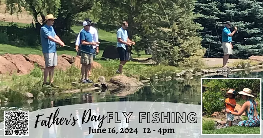 Father's Day Fly Fishing Lessons .... Advance Ticket Purchase Required