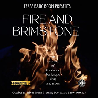 Image: Fire and Brimstone: An Evening of fire dancing, drag, and burlesque