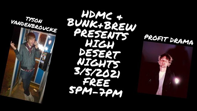 High Desert Nights @ Bunk+Brew - Live Music with Tyson Vandenbroucke + Profit Drama!