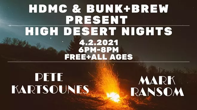 Image: High Desert Nights Feat. Mark Ransom & Pete Kartsounes