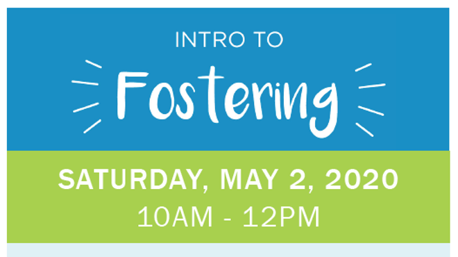 Intro to Fostering - Become a Foster Parent