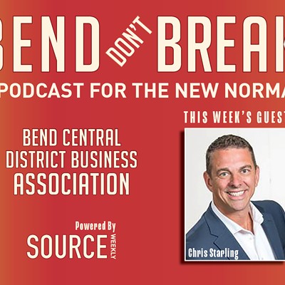 Listen: Bend Don't Break - Bend Central District Challenges &amp; Opportunities with Chris Starling 🎧