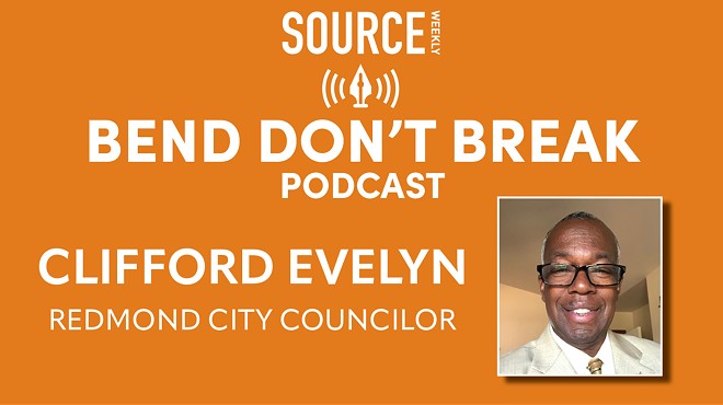 LISTEN: Bend Don't Break with Clifford Evelyn, Redmond City Councilor 🎧