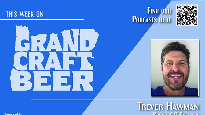 LISTEN: Grand Craft Beer - Bridge 99 Brewer Trever Hawman  🎧