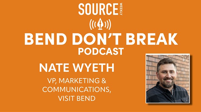 LISTEN: Nate Wyeth, VP Marketing &amp; Communications Visit Bend 🎧