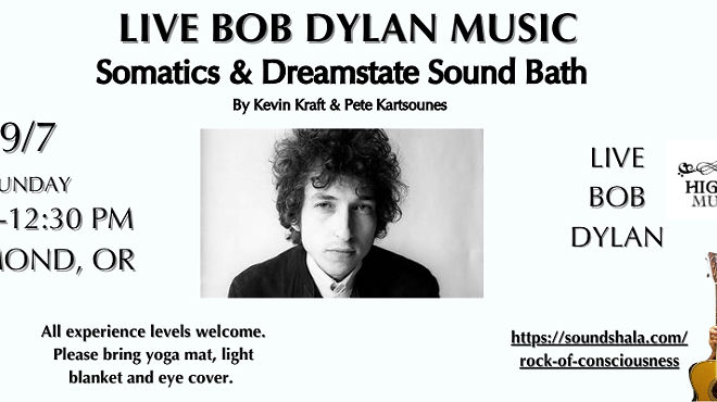 Image: Live Bob Dylan, Somatic Movement &amp; Dreamstate Sound Bath