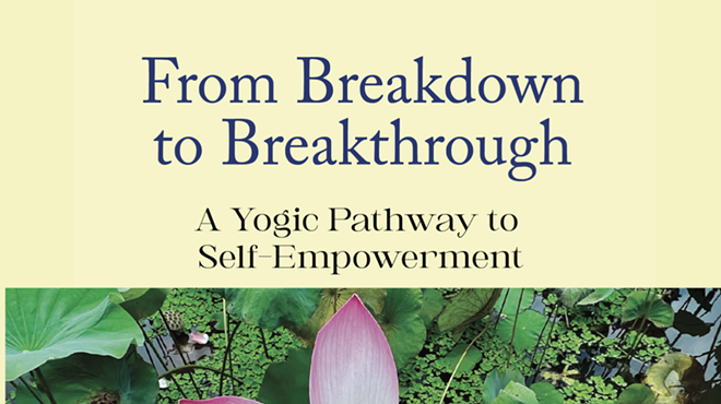 Image: Local Author Guided Experience, Q&A Discussion and Book Signing for new book, From Breakdown to Breakthrough: A Yogic Pathway to Self-Empowerment by Nancy Reynolds