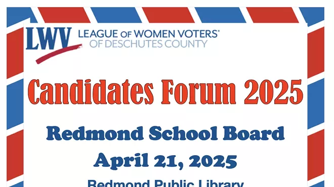 Image: LWV Deschutes County 2025 Candidate Forums&mdash;Redmond School Board