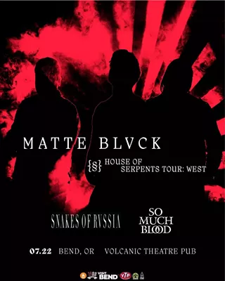 Image: Matte Blvck - House of Serpents Tour