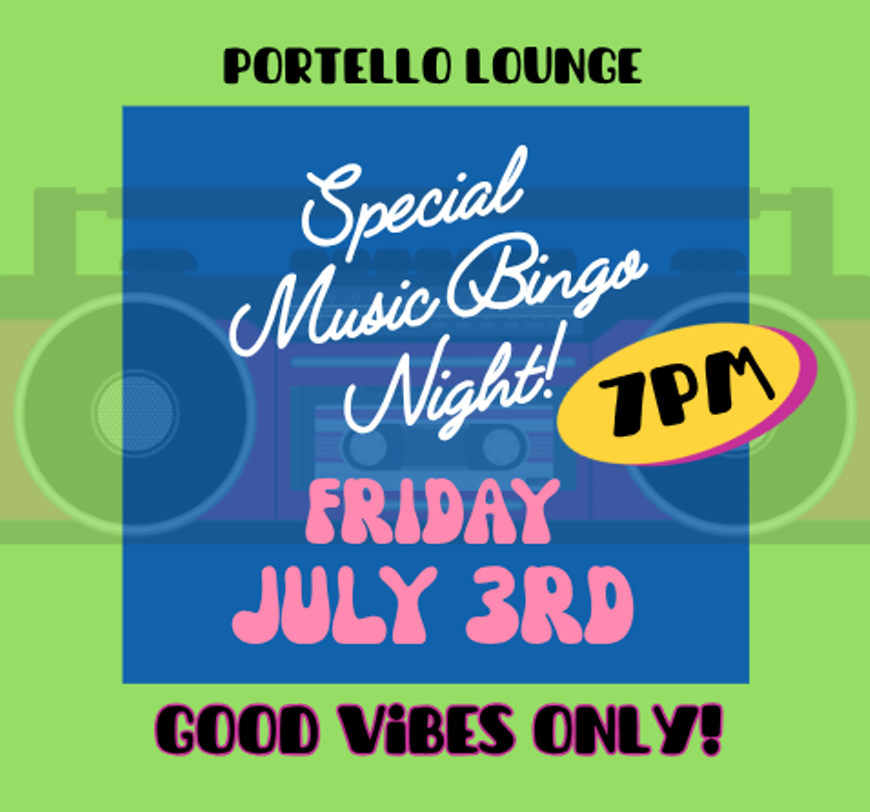 3rd of July Music Bingo party @ Portello Lounge