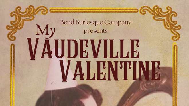 Image: My Vaudeville Valentine Burlesque show