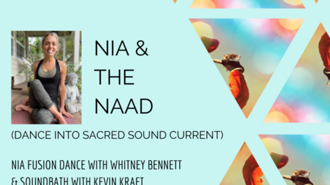 Image: NIA &amp; THE NAAD - FUSION DANCE &amp; SACRED SOUND BATH
