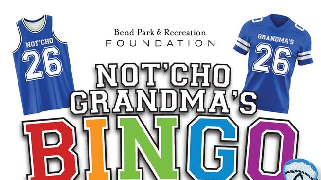 Image: Not&rsquo;Cho Grandma&rsquo;s Bingo - Bend Park and Recreation Foundation