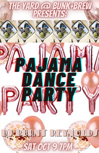 Oktoberfest Closing / Pajama Dance Party