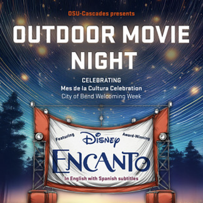 OSU-Cascades’ outdoor showing of Disney’s “Encanto,” arts activities celebrate Bend’s Welcoming Week