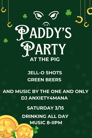 Image: PADDY'S PARTY at the PIG