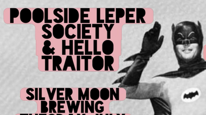 Image: Poolside Leper Society and Hello Traitor