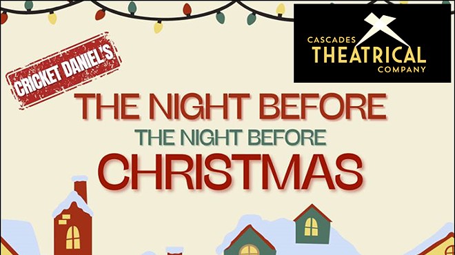 Preview Night: "The Night Before The Night Before Christmas"