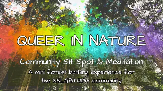Image: Queer in Nature: Community Sit Spot & Meditation
